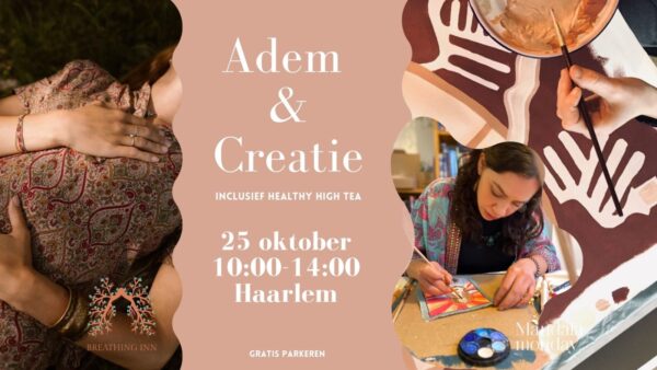 Adem & Creatie ~ 25 oktober in Haarlem