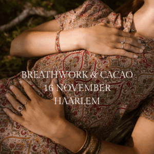 16 november in Haarlem ~ Breathwork & Cacao